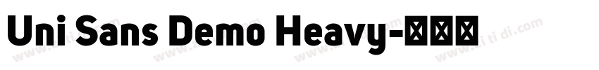 Uni Sans Demo Heavy字体转换